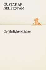 Gefährliche Mächte