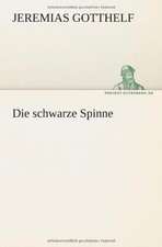 Die Schwarze Spinne: Etudes Et Analyse Des Signalisations