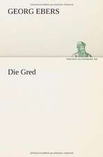 Die Gred