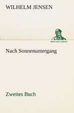 Nach Sonnenuntergang - Zweites Buch