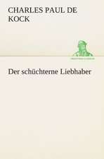 Der Schuchterne Liebhaber: Philaletis)