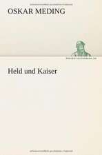 Held Und Kaiser: Philaletis)