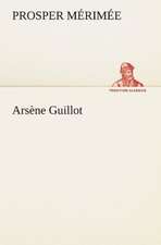 Arsene Guillot: Philaletis)