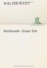 Kenilworth - Erster Teil