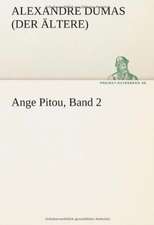 Ange Pitou, Band 2