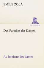 Das Paradies Der Damen: Im Schatten Napoleons