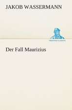 Der Fall Maurizius