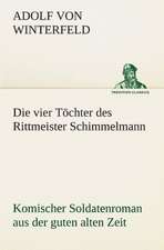 Die Vier Tochter Des Rittmeister Schimmelmann