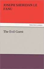 The Evil Guest