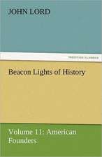 Beacon Lights of History