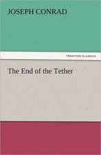 The End of the Tether