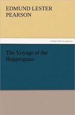 The Voyage of the Hoppergrass