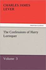 The Confessions of Harry Lorrequer