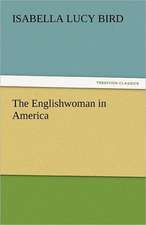 The Englishwoman in America