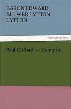 Paul Clifford - Complete