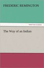 The Way of an Indian