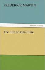 The Life of John Clare