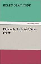 Ride to the Lady and Other Poems: Lourdes