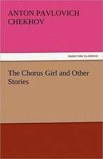 The Chorus Girl and Other Stories