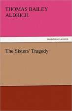 The Sisters' Tragedy