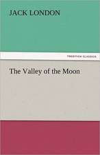 The Valley of the Moon