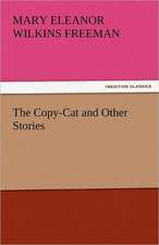 The Copy-Cat and Other Stories