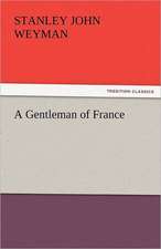 A Gentleman of France