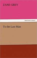 To the Last Man