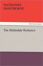 The Blithedale Romance