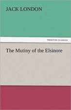 The Mutiny of the Elsinore