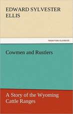 Cowmen and Rustlers