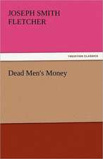 Dead Men's Money