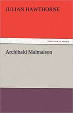 Archibald Malmaison