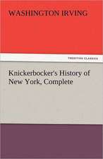 Knickerbocker's History of New York, Complete