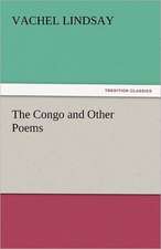 The Congo and Other Poems