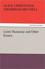 Ceres' Runaway and Other Essays