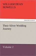 Their Silver Wedding Journey - Volume 2