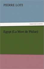 Egypt (La Mort de Philae)