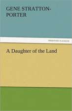 A Daughter of the Land