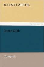 Prince Zilah - Complete