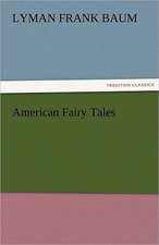 American Fairy Tales