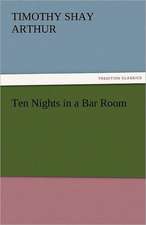 Ten Nights in a Bar Room