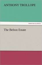 The Belton Estate