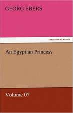 An Egyptian Princess - Volume 07