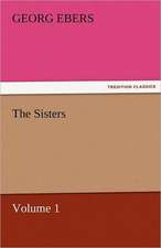 The Sisters - Volume 1