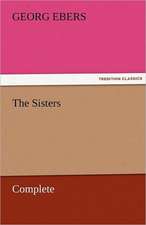 The Sisters - Complete