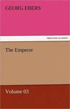 The Emperor - Volume 03