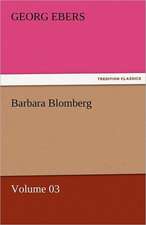 Barbara Blomberg - Volume 03