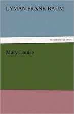 Mary Louise