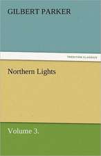 Northern Lights, Volume 3.